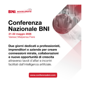 Locandina della Conferenza Nazionale BNI 2026 a Varese, dedicata a connessioni e opportunità per professionisti e aziende.