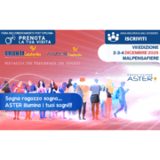 Locandina Aster Lombardia 2025: Fiera orientamento post diploma, 2-4 dicembre a MalpensaFiere. Sogna ragazzo sogna...