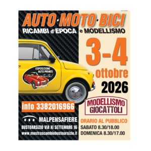 Alt text: Manifesto per l'esposizione di auto, moto e bici d'epoca a Busto Arsizio, 3-4 ottobre 2026, info: 3382016966.